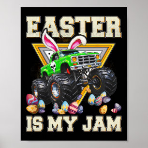 Bunny Monster Truck Ostern ist mein Jam Tag Jungen Poster