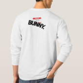 BUNNY. #Part1 / Langarm Tshirt #4 (Rückseite)