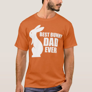 Bunny Vater Best Bunny Vater Eva we T-Shirt