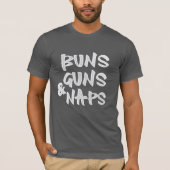 Buns Guns Nickerchen Shirt - Funny Sarcastic Gym & (Vorderseite)