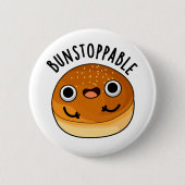 Bunstoppable Funny Bun Pun Button (Vorderseite)