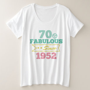 bunt 70 und fabelhaft seit 1952 große größe T-Shirt