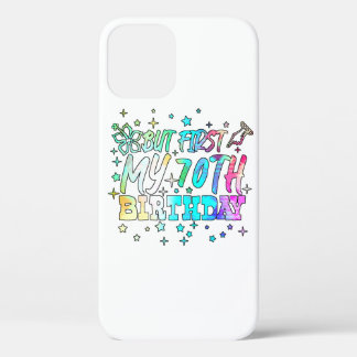 bunt, aber zuerst mein 70. Geburtstag Streifen Tex Case-Mate iPhone Hülle