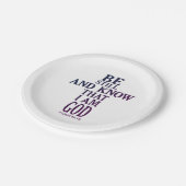 bunt SEIN NOCH UND WEISS, DASS ICH GOTT BIN | Pappteller (Schrägansicht)