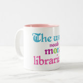 Bunte Bibliothekar-Zitat-Tasse Zweifarbige Tasse (Vorderseite Links)