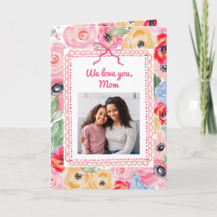 Bunte Blumen und Foto Wir lieben dich Mama Karte
