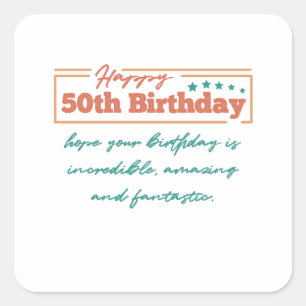 bunte Glückwünsche zum 50. Geburtstag Quadratischer Aufkleber