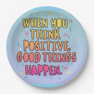 Bunte positive Zitat-Typografie؛ Positiv denken Pappteller