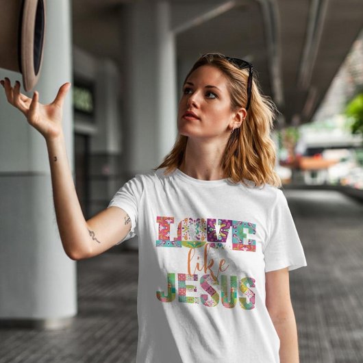 Bunte Schrift Liebe wie Jesus T-Shirt