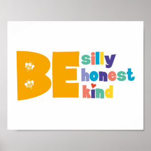 Bunte Sei alber ehrlich nett Inspirierend Poster