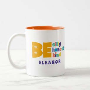 Bunte Sei albern Ehrlich Nett Inspirierend Zweifarbige Tasse