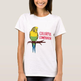 Bunter Begleiter: Budgie Parrot Lover's Delight T-Shirt