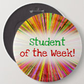 Bunter "Student der Woche!" Knopf Button (Vorne & Hinten)