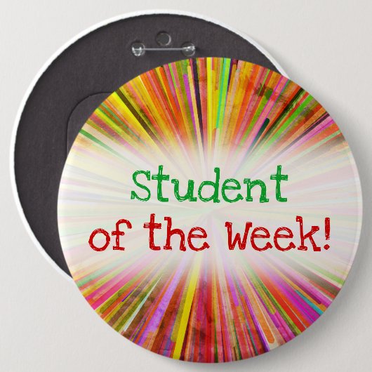 Bunter "Student der Woche!" Knopf Button (Vorne & Hinten)