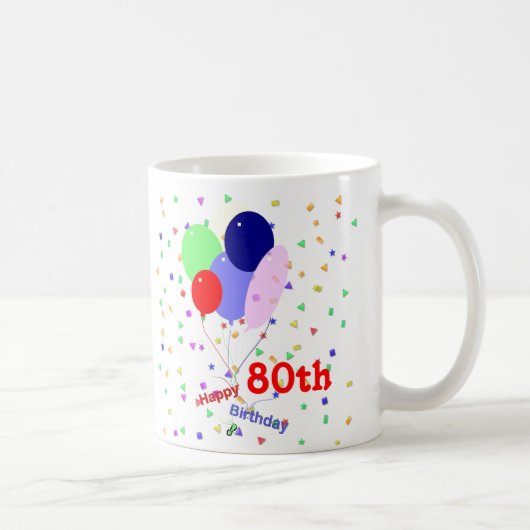 Buntes Glück 80. Geburtstag Balloons Kaffeetasse (Rechts)