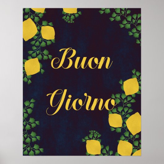 Buon Giorno Lemon Blumenposter - italienisch Inspi Poster (Vorne)