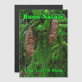 Buon Natale - Dosen und Nadeln Magnetkarte (Vorne/Hinten)
