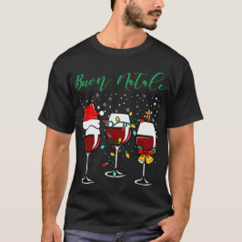 Buon Natale Festive Weinglas Italienisches Weihnac T-Shirt