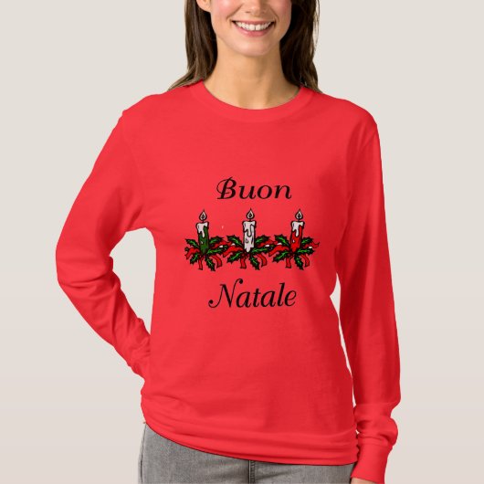 "Buon Natale" ~ "frohe Weihnachten" auf T-Shirt (Vorderseite)