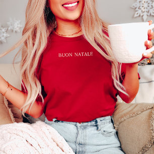 Buon Natale ist einfach und stilvoll   Italienisch T-Shirt