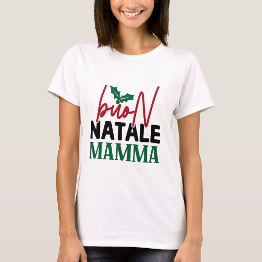 Buon Natale Mamma T-Shirt (Vorderseite)