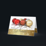 Buon Natale. Weihnachtskarte auf Italienisch Feiertagskarte<br><div class="desc">Buon Natale. Rot | Gold Foil Baubles konzipieren individuell anpassbare Weihnachtsgrüße Karte in Italienisch. Matching Karten,  Gastgeschenke und Geschenke in der Weihnachts- und Neujahrskategorie unseres Stores.</div>