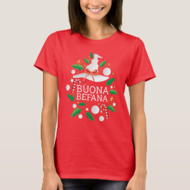 Buona Befana Weihnachtshexe, weiß T-Shirt