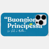 Buongiorno Principessa Case-Mate iPhone Hülle (Rückseite (Horizontal))