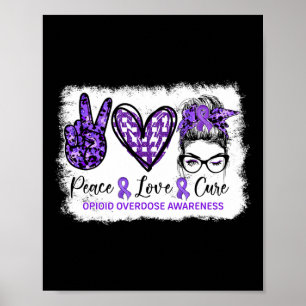 BuPeace Liebe heilen Lila Ribbon-Opioid-Überdosier Poster