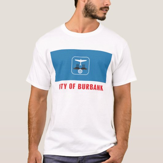 Burbank-Flagge T-Shirt (Vorderseite)
