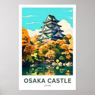 Burg Osaka Japan Reisen Print Poster