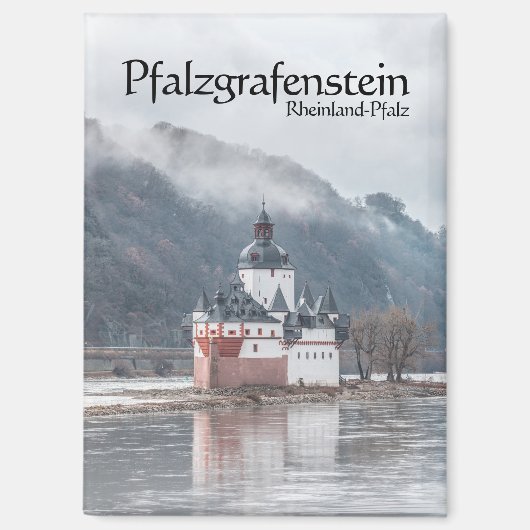 Burg Pfalzgrafenstein Magnet (Vorderseite)
