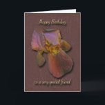 Burgandy Iris Birthday Special Friend Card Karte<br><div class="desc">Ein herzlicher Wunsch für einen besonderen Freund</div>