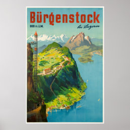 Bürgenstock bei Luzern, Schweiz, Reiseplakat Poster