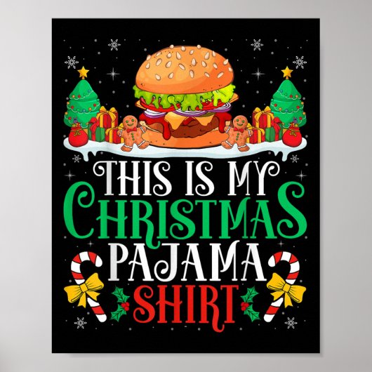 Burger Christmas Pajama Shirt Burger Lover Xmas Pa Poster (Vorne)