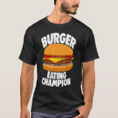 Burger Eating Champion Burger T-Shirts Feinschmeck (Vorderseite)