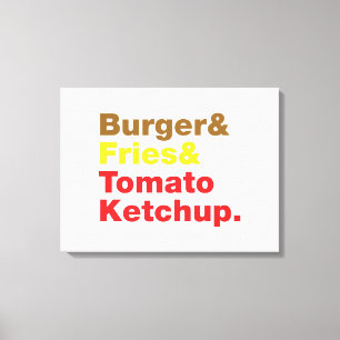 Burger & Fries & Tomato Ketchup. Leinwanddruck