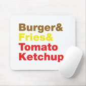 Burger & Fries & Tomato Ketchup. Mousepad (Mit Mouse)