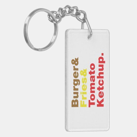 Burger & Fries & Tomato Ketchup. Schlüsselanhänger (Vorderseite links)