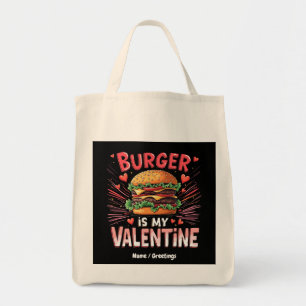 Burger ist mein Valentinstag ein Unglaublich witzi Tragetasche