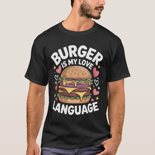 Burger Lovers Funny Quote T-Shirt Design (Vorderseite)