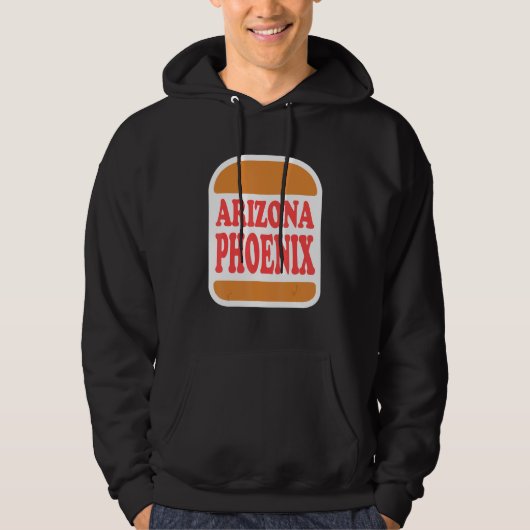 Burger Phoenix Arizona Hoodie (Vorderseite)