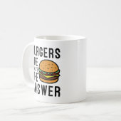 Burger sind immer die Antwort Kaffeetasse (Vorderseite Links)