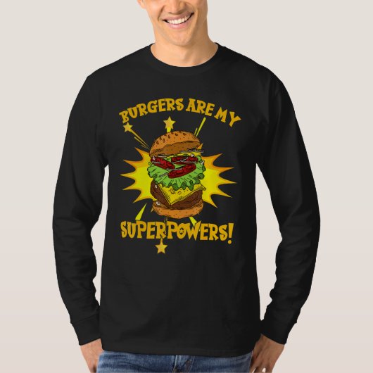 Burger sind mein Supermachtrestaurant Patty Bun Ge T-Shirt (Vorderseite)