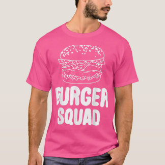 Burger Squad Hamburger Cheeseburger Lover Niedlich T-Shirt