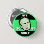 Bürgermeister 2009 Bloomberg Pin Button (Vorne & Hinten)