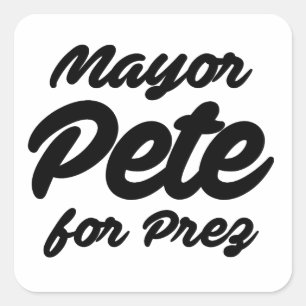 Bürgermeister Pete für Präsident Quadratischer Aufkleber