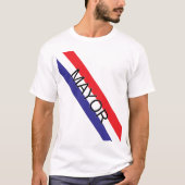 Bürgermeister Sash T-Shirt (Vorderseite)