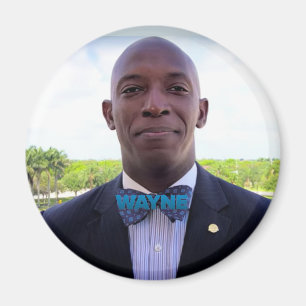 Bürgermeister Wayne Messam für den Präsidenten  Magnet