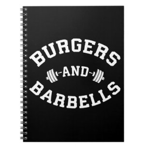 Burgers and Barbells - Die Motivation für die Aufh Notizblock